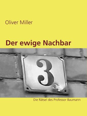 cover image of Der ewige Nachbar